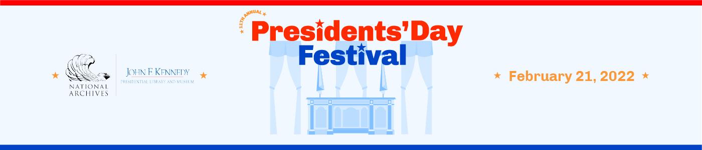 11th Annual Presidents' Day Festival