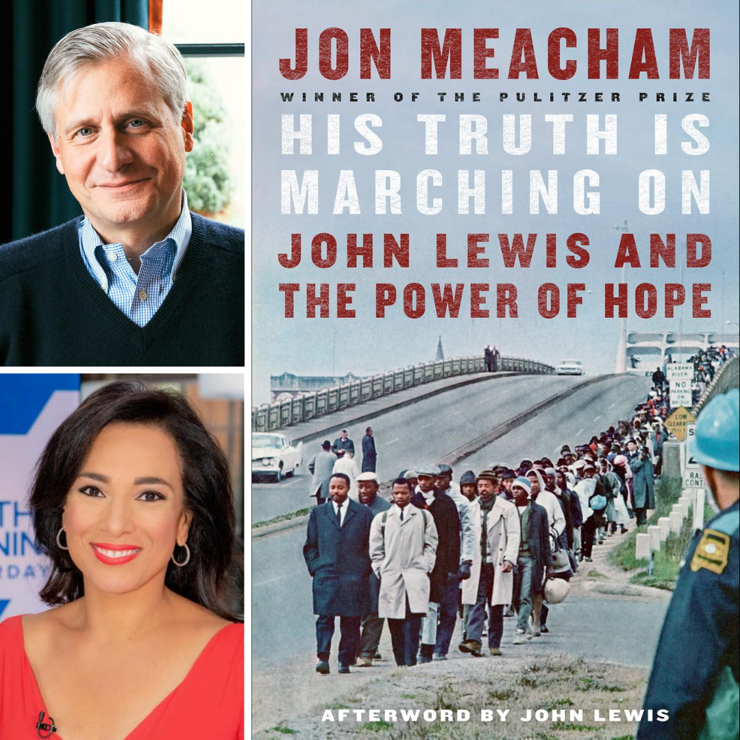 Images of Jon Meacham, Michelle Miller, and the book cover for "His Truth Is Marching On: John Lewis and the Power of Hope"